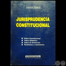 JURISPRUDENCIA CONSTITUCIONAL - Autora: JOSEFINA SAPENA GIMÉNEZ